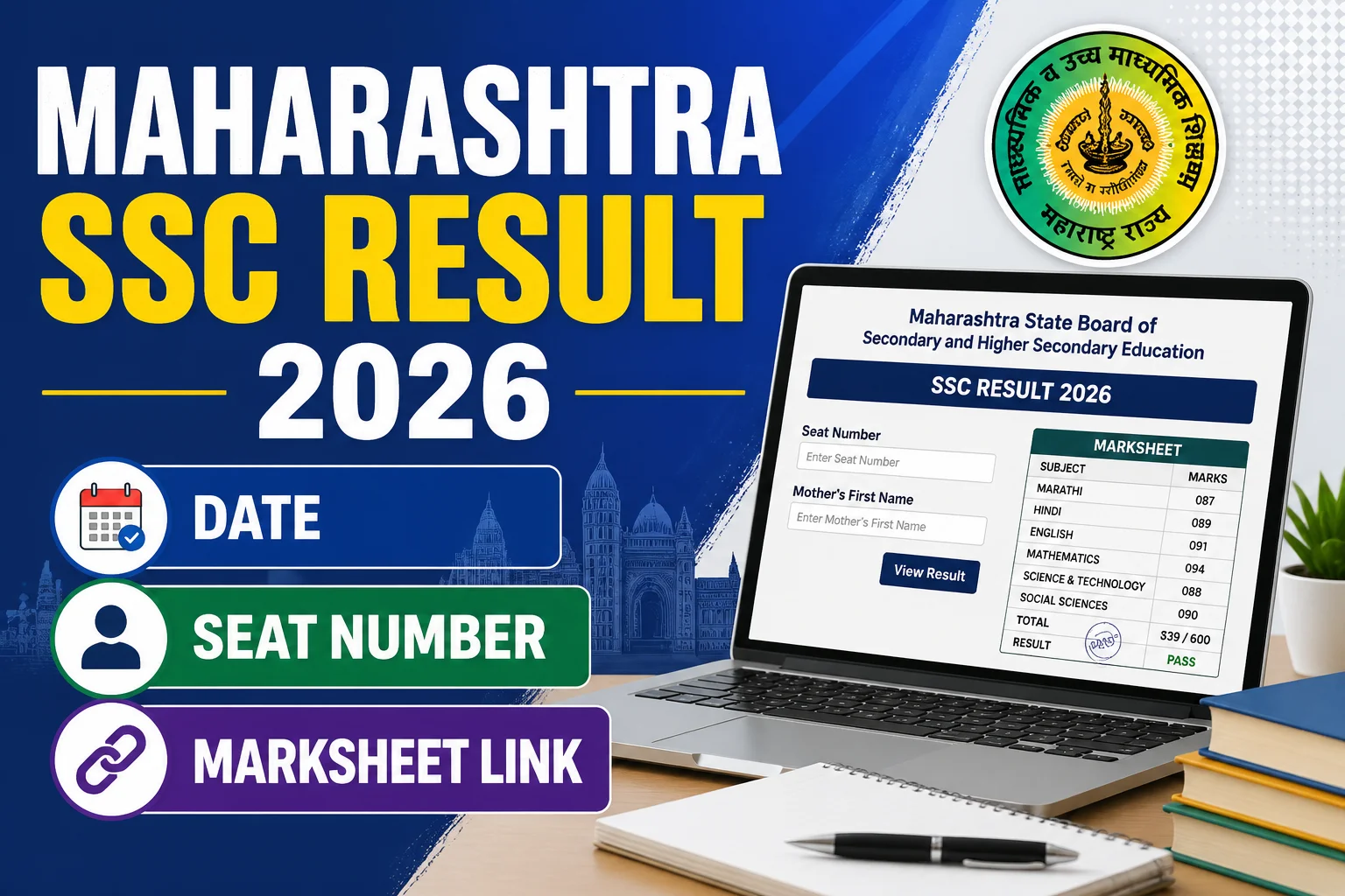 Maharashtra SSC Result 2026: Date, Seat Number & Marksheet Link