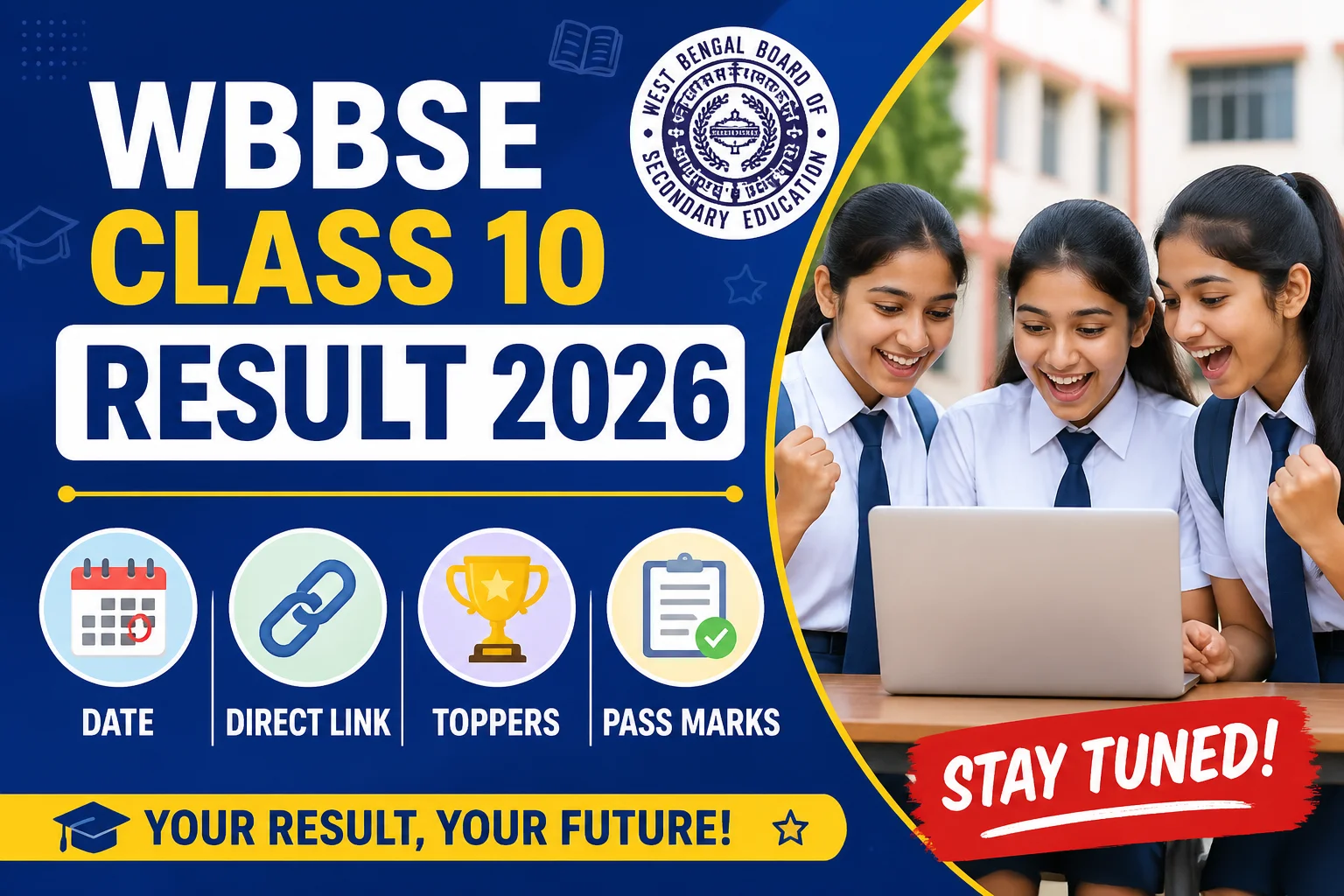 WBBSE Class 10 Result 2026: Date, Direct Link, Toppers & Pass Marks